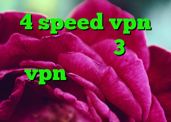 4 speed vpn خرید خرید ویچر 3 خرید vpn پروکسی راه حل کریو