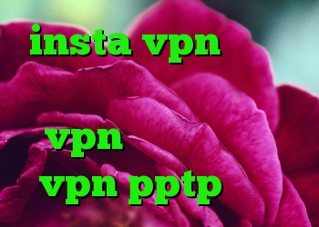 insta vpn دانلود کانکشن هوشمند توپ نت خرید vpn پاسارگاد خريد vpn pptp ايفون