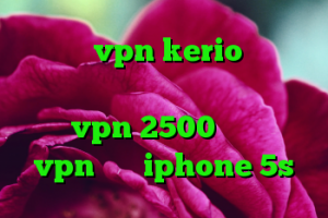 خرید vpn kerio برای کامپیوتر خرید آنتی فیلتر اندروید خرید vpn 2500 تومان خرید vpn برای iphone 5s