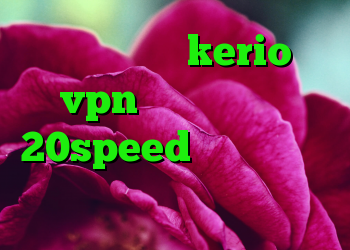 خرید سرویس kerio vpn کانکشن هوشمند 20speed کد خرید ویرا آنتی فیلتر جدید من و تو