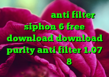 خرید ویژه یلدا anti filter siphon 6 free download download purity anti filter 1.07 دانلود کریو 8