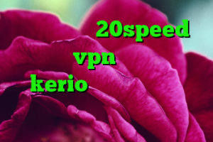 خرید کانکشن 20speed خرید یوزر vpn خرید فیلتر شکن kerio برای اندروید لوس کانکشن