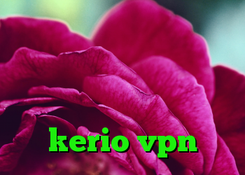 دانلود کانکشن گیگا پروکسی كريو جيست فیلتر شکن پروکسی نامحدود خرید kerio vpn