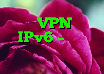 سرور VPN برای IPv6 – هلموت کارگر