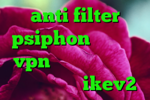 anti filter psiphon خرید قالب vpn خرید کریو پرسرعت خرید وی پی ن ikev2