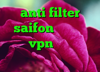 anti filter saifon كريو جيست خرید vpn تست رایگان دانلود کانکشن یاهو مسنجر