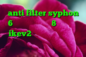 anti filter syphon 6 خرید قرص پاور وی 8 خرید اکانت ikev2 برای ویندوزفون دانلود کانکشن رادیو فردا