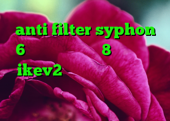 anti filter syphon 6 خرید قرص پاور وی 8 خرید اکانت ikev2 برای ویندوزفون دانلود کانکشن رادیو فردا
