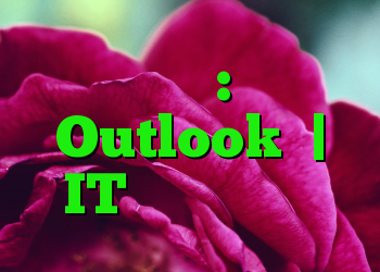 تبادل آنلاین: مشکلی با Outlook؟ | IT متولد می شود