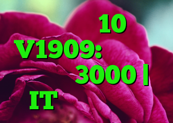 ویندوز 10 V1909: خطای نصب در سال 3000 | IT متولد می شود