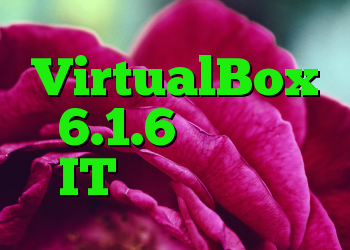 VirtualBox 6.1.6 منتشر شد IT متولد می شود